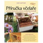 Příručka včelaře - Kim Flottum – Hledejceny.cz