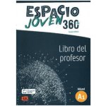 Espacio Joven 360 A1 : Tutor Manual - Libro del Profesor con codigo de acceso profesor al ELEteca Team EspacioPaperback / softback – Hledejceny.cz