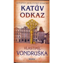 Katův odkaz - Letopisy královské komory - Vlastimil Vondruška