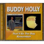 Holly Buddy - That'll Be The Day Remember CD – Zboží Mobilmania