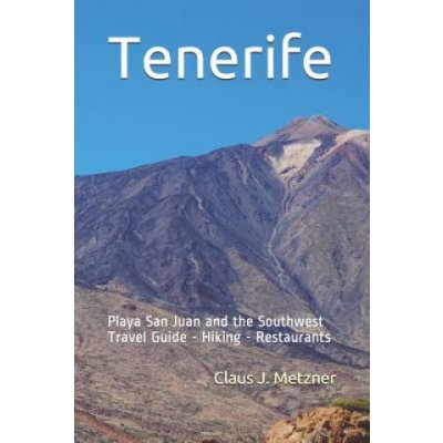 Tenerife: Playa San Juan and the Southwest of Tenerife – Hledejceny.cz