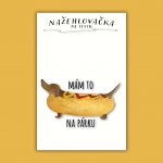 ePiPí Nažehlovačka Mám to na párku – Zboží Dáma