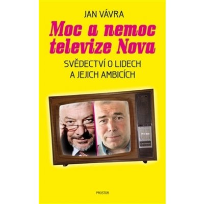 Moc a nemoc televize Nova - Jan Vávra – Zboží Mobilmania