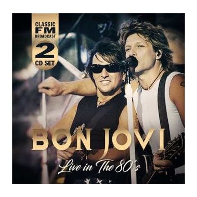 Bon Jovi - Live In The 80’s CD – Zbozi.Blesk.cz