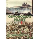 Osvobození Prahy DVD – Zbozi.Blesk.cz