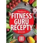 Fitness Guru Recepty 3 – Sleviste.cz