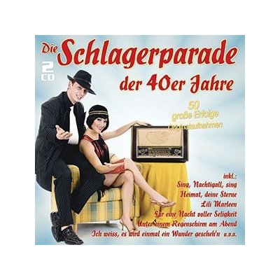 V/A - Die Schlagerparade der 40er Jahre CD