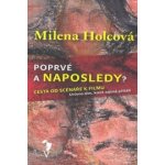 Poprvé a naposledy? - Milena Holcová – Hledejceny.cz