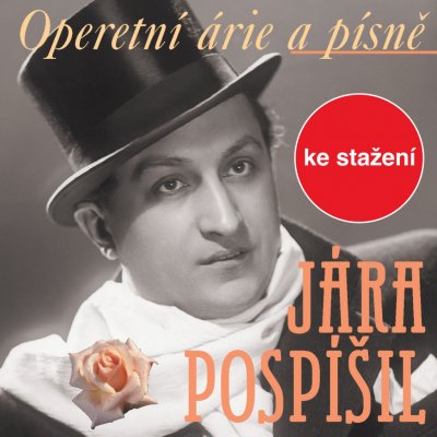 Pospíšil Jára - Operetní árie a písně CD – Zboží Mobilmania