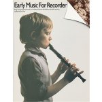 Early Music for Recorder / Stará hudba pro zobcovou flétnu 10. 16. století – Hledejceny.cz