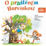 O praštěném Hurvínkovi - Kirschnerová Denisa, Štáchová Helena – Hledejceny.cz