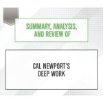 Summary, Analysis, and Review of Cal Newport's Deep Work – Sleviste.cz