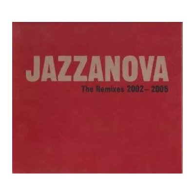Jazzanova - The Remixes 2002-2005 2 CD – Hledejceny.cz