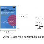 Absolutní majetková práva z historicko-srovnávací perspektivy – Hledejceny.cz