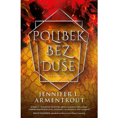 Polibek bez duše - Jennifer L. Armentrout – Zbozi.Blesk.cz