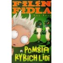 Filín Fidla a pomsta rybích lidí - Guy Bass