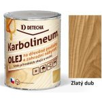Detecha Karbolineum olej 0,6 kg Zlatý dub – Zboží Mobilmania
