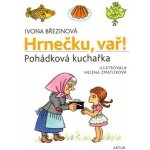 Hrnečku, vař!, Pohádková kuchařka – Hledejceny.cz