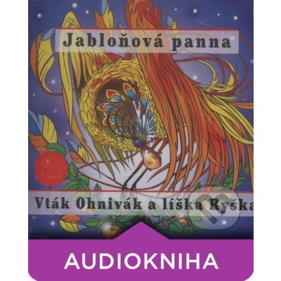 Vták Ohnivák a líška Ryška, Jabloňová panna - Oľga Janíková – Zbozi.Blesk.cz