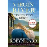 Temptation Ridge: A Virgin River Novel – Hledejceny.cz