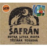 Šafrán a Jaroslav Hutka a Vladimír Merta a Dáša Voňková Andrtová a Vlasta Třešňák - Šafrán CD – Hledejceny.cz