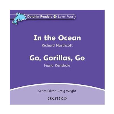 DOLPHIN READERS 4 - IN THE OCEAN / GO GORILLAS, GO AUDIO CD