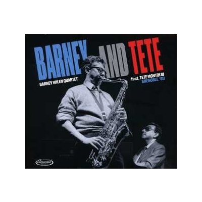 Barney Wilen - Barney and Tete Grenoble '88 CD – Hledejceny.cz