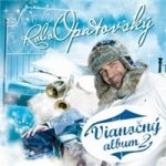 Opatovský Robo - Vianočný album 2 CD – Hledejceny.cz