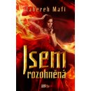 Jsem rozohněná - Tahereh Mafi