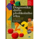 Kniha DIAGNOSTIKA DÍTĚTE PŘEDŠKOLNÍHO VĚKU - Bednářová J.,Šmardová V.