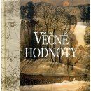 Věčné hodnoty - Helen Exley