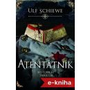 Atentátník - Ulf Schiewe