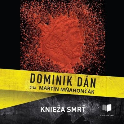 Knieža smrť - Dominik Dán – Hledejceny.cz