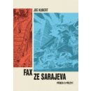 Fax ze Sarajeva. Příběh o přežití - Joe Kubert