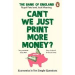Can't We Just Print More Money? – Zboží Mobilmania