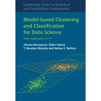Model-Based Clustering and Classification for Data Science – Hledejceny.cz