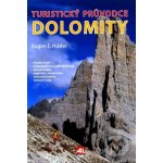 HÜSLER EUGEN E. Dolomity Turistický průvodce – Zboží Dáma