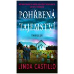 Pohřbená tajemství - Linda Castillo – Hledejceny.cz