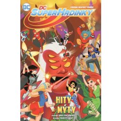 DC Superhrdinky 2: Hity a mýty - Shea Fontanová