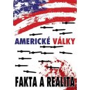 Americké války - Fakta a realita - Buchheit Paul