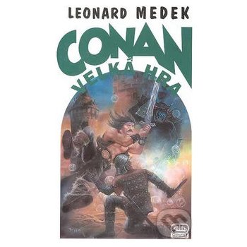 Conan a velká hra Leonard Medek