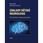 Základy dětské neurologie - Pavel Kršek, Brožovaná – Hledejceny.cz