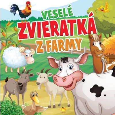 Veselé zvieratká z farmy – Hledejceny.cz