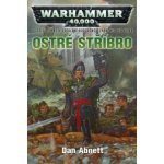 Ostré stříbro - Dan Abnett – Hledejceny.cz