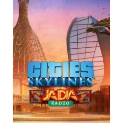 Cities: Skylines - JADIA Radio