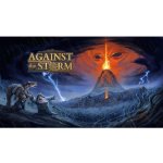 Against the Storm – Zboží Dáma