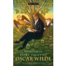 Complete Fairy Tales of Oscar Wilde - Oscar Wilde