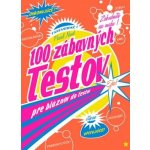 100 zábavných testov pre bláznov do testov – Hledejceny.cz