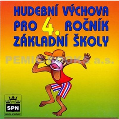 Hudební výchova pro 4. ročník základní školy - CD - Lišková Marie – Hledejceny.cz