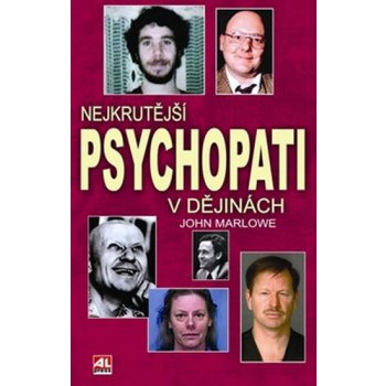 Nejkrutější psychopati v dějinách - Marlowe John